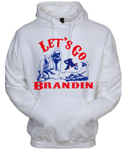 Let’s Go Brandin Hoodie