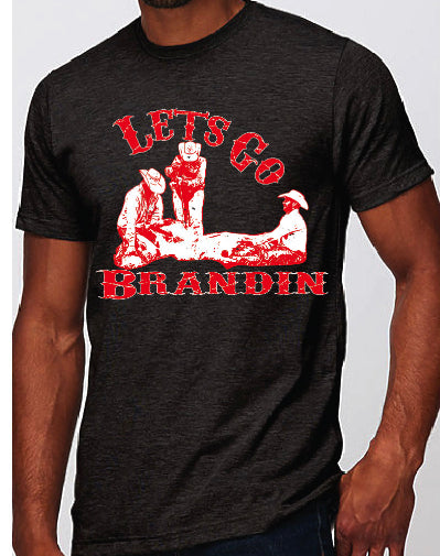 Let’s Go Brandin 2 Tee
